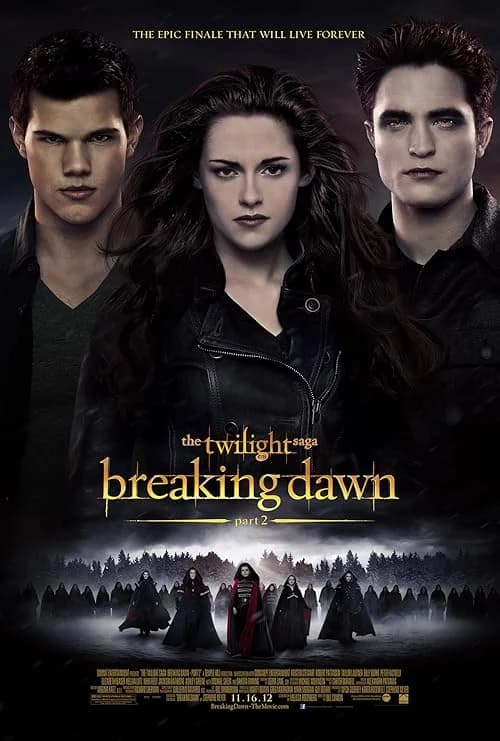 The Twilight Saga: Breaking Dawn - Part 2 film posteri